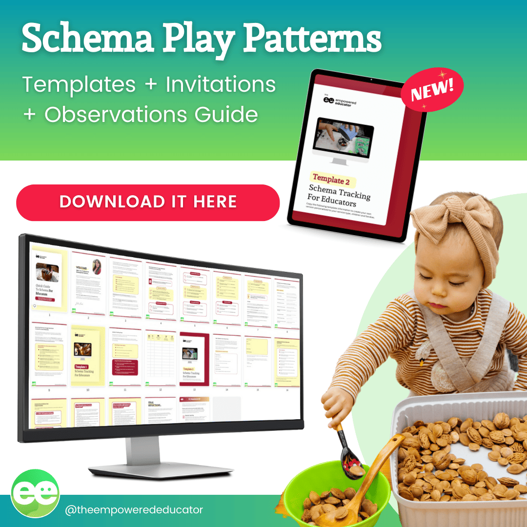 Quick Guide To Schema Play For Educators