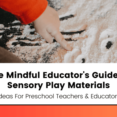 Ideas for Sensory Fun Archives - The Empowered Educator
