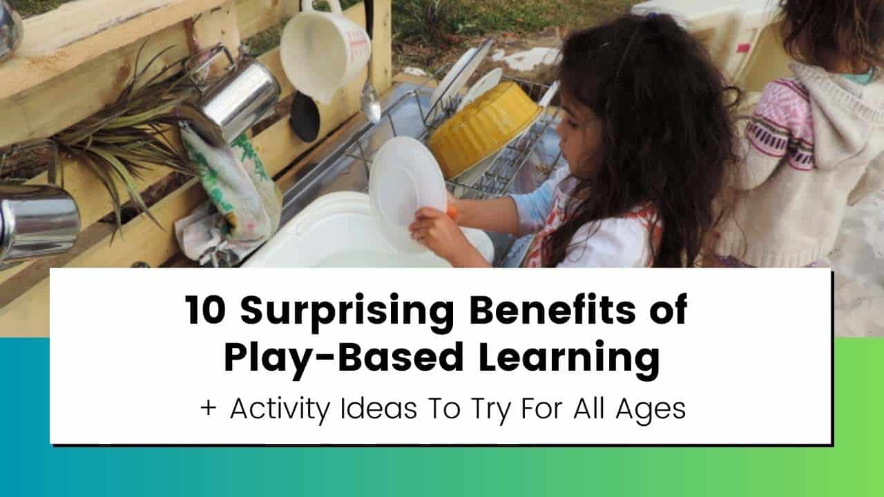 10 Surprising Benefits of Play-Based Learning in Early Childhood